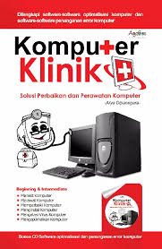 Komputer Klinik : Solusi Perbaikan dan Perawatan Komputer