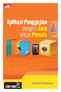 Aplikasi Penggajian dengan Java untuk Pemula