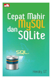 Image of Cepat Mahir MySQL dan SQLite