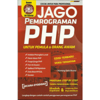 Image of Jago Pemprograman PHP untuk Pemula dan Orang Awam