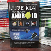 Jurus Kilat Menguasai Android