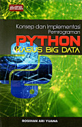 Konsep dan Imlpementasi Pemrograman PYTHON kasus Big Data