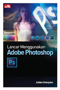 Image of Lancar Menggunakan Adobe Photoshop