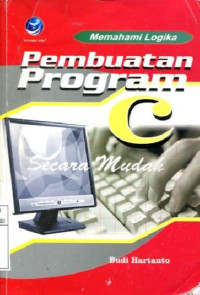 Image of Memahami Logika Pembuatan Program C secara mudah
