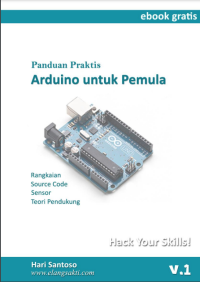 Panduan Praktis Arduino Untuk Pemula