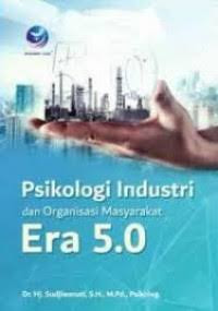 Image of Psikologi Industri dan Organisasi Masyarakat Era 5.0