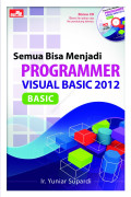 Semua Bisa Menjadi PROGRAMMER VISUAL BASIC 2012