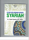 Studi Kelayakan Bisnis Syariah by Dr. Hamdi Agustin, S.E., M.M.