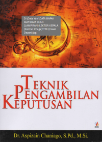 Teknik Pengambilan Keputusan